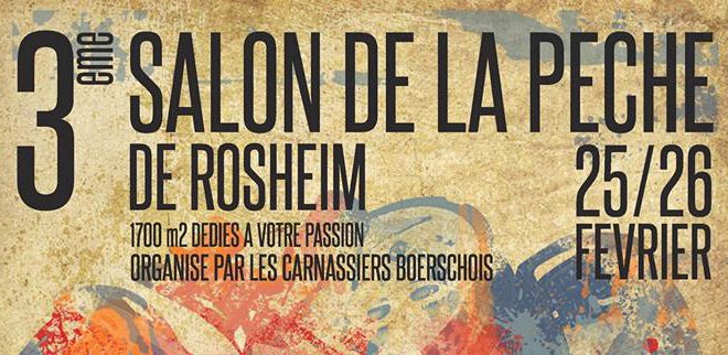 3ème Salon multi-pêche de Rosheim les 25 & 26 février 2016