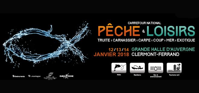 Carrefour national pêche & loisirs de Clermont-Ferrand 2018